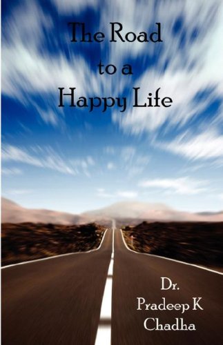 The Road To A Happy Life