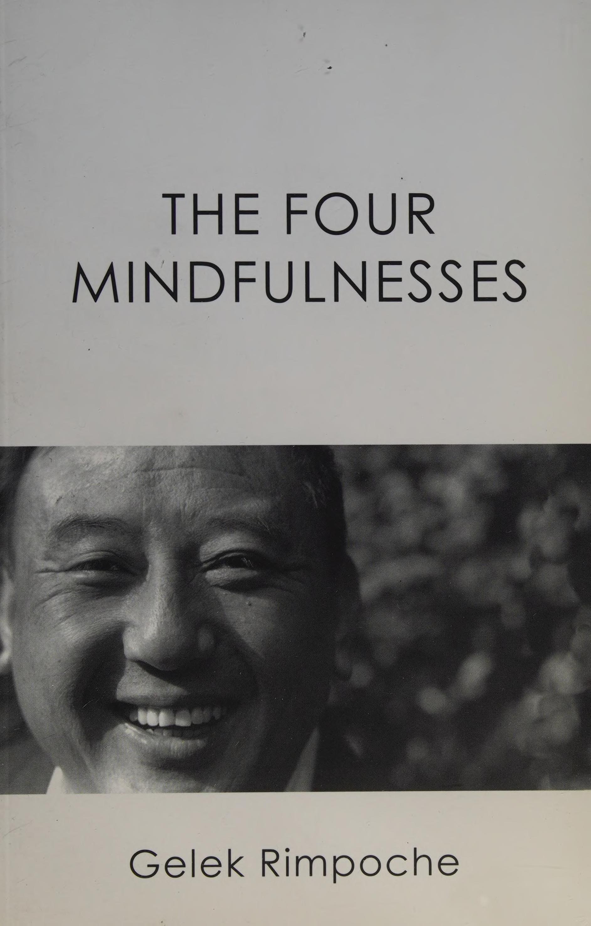 The Four mindfulnesses