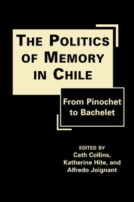 The politics of memory in Chile