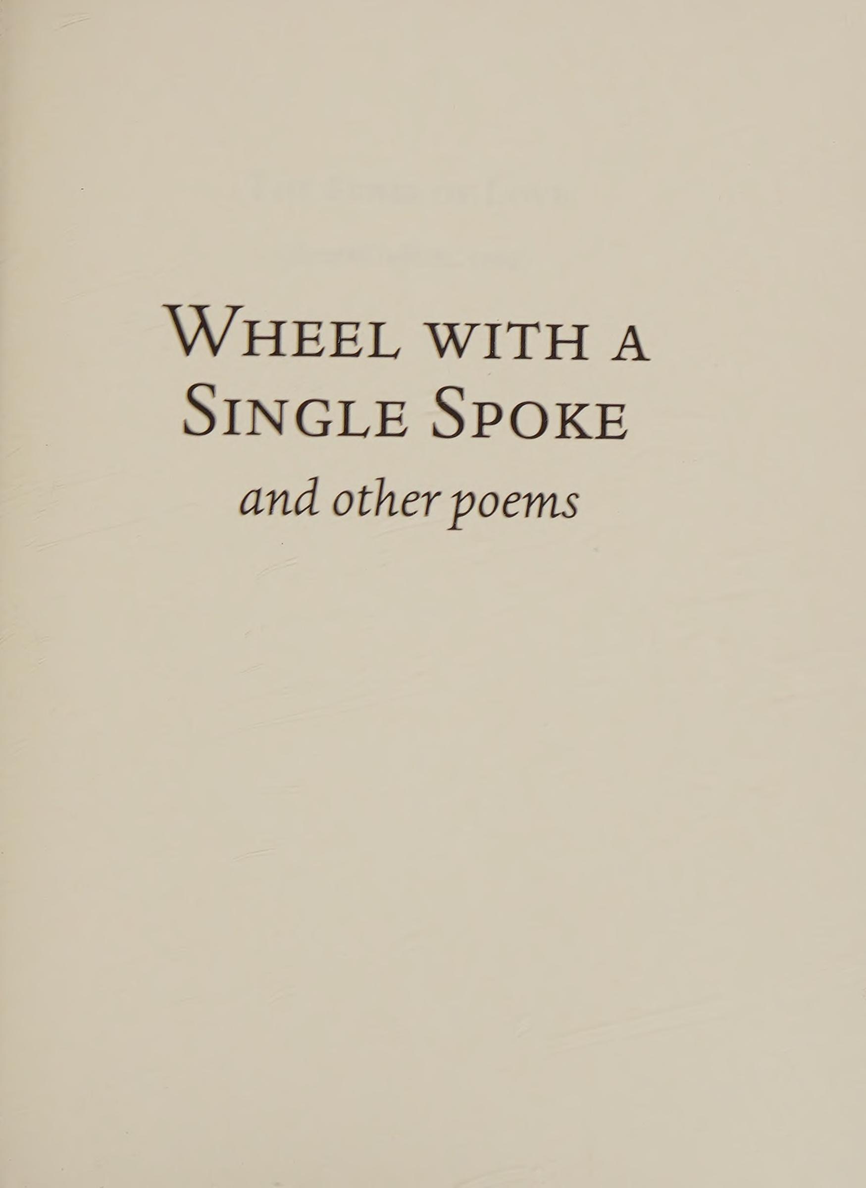 Wheel with a Single Spoke