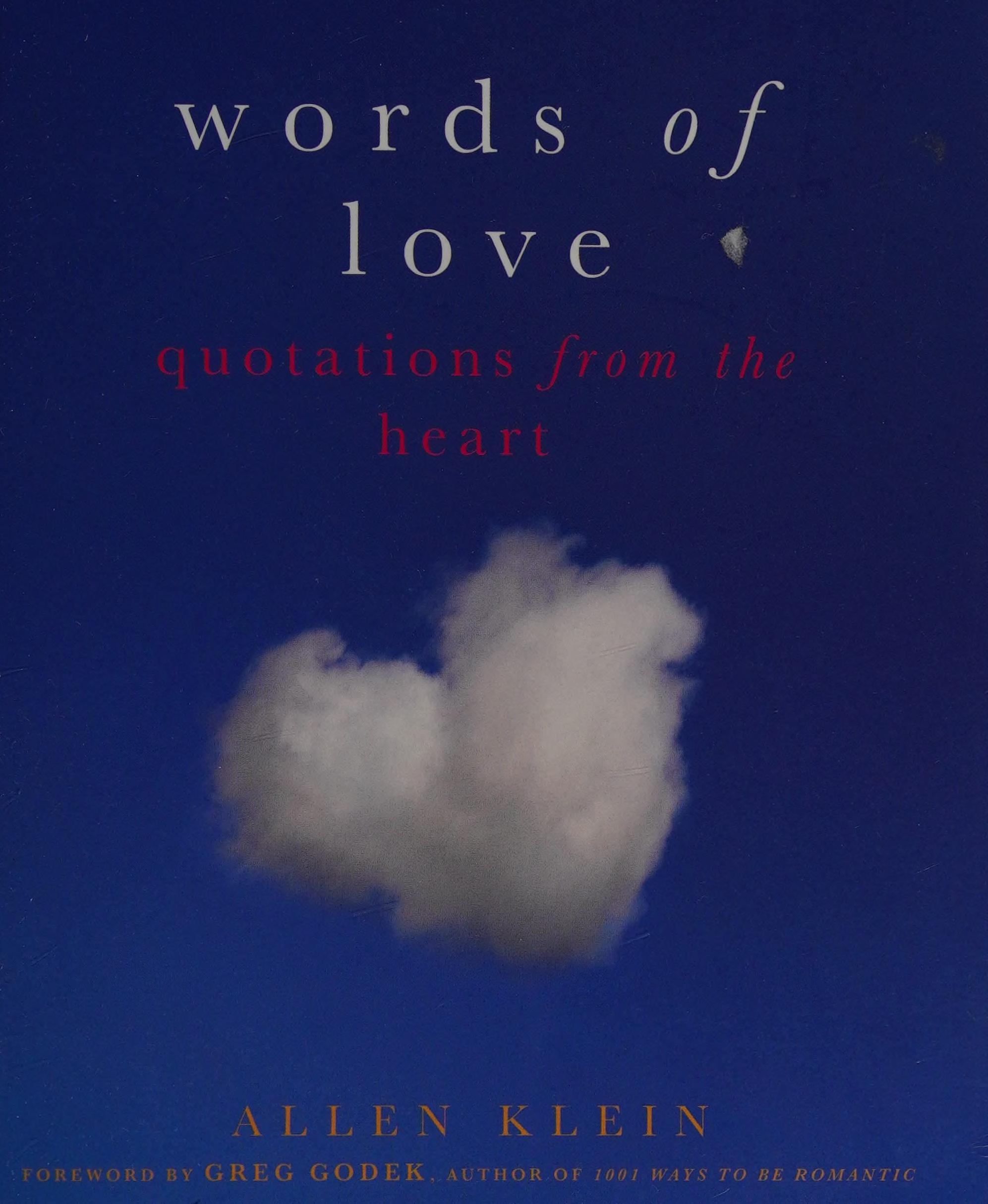 Words Of Love: Quotations From The Heart