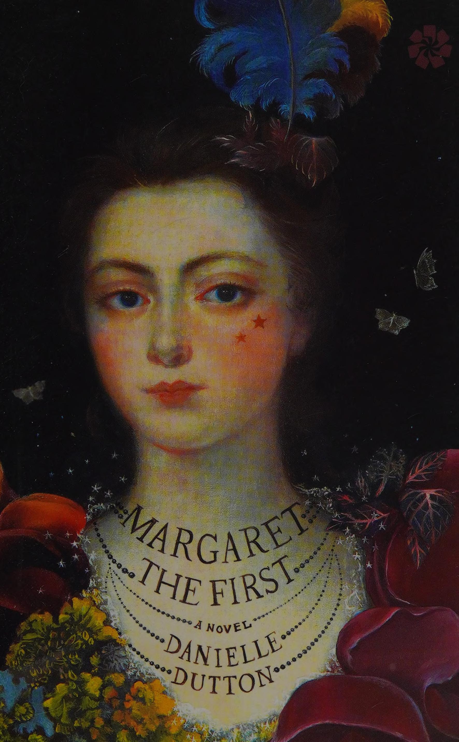 Margaret The First by Danielle Dutton and Dutton, Danielle, ISBN 9781936787357
