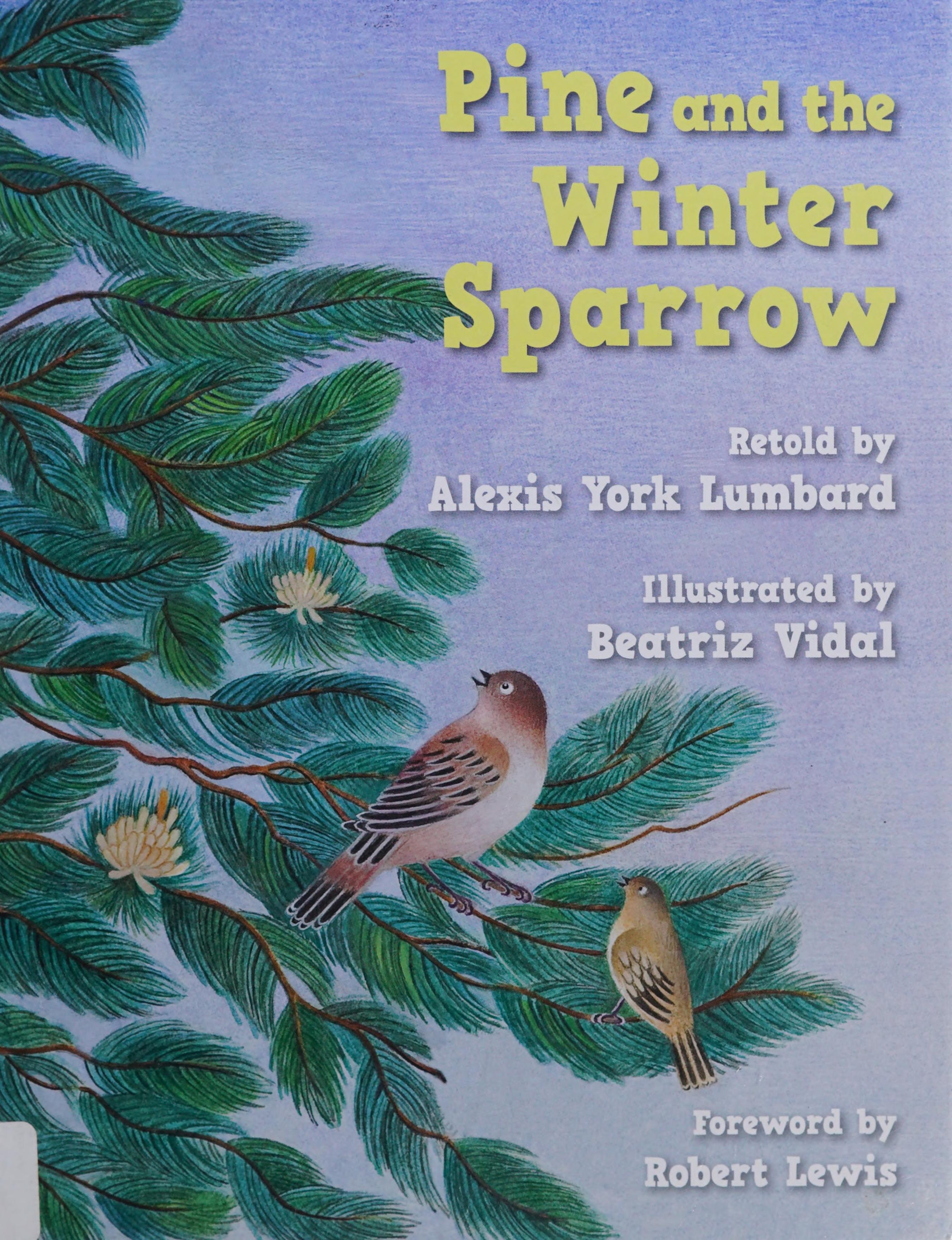 Pine and the Winter Sparrow