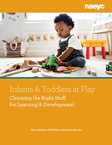 Infants and Toddlers at Play