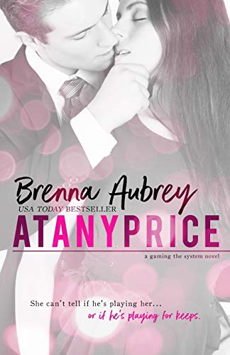 At Any Price (Gaming The System) (Volume 1)