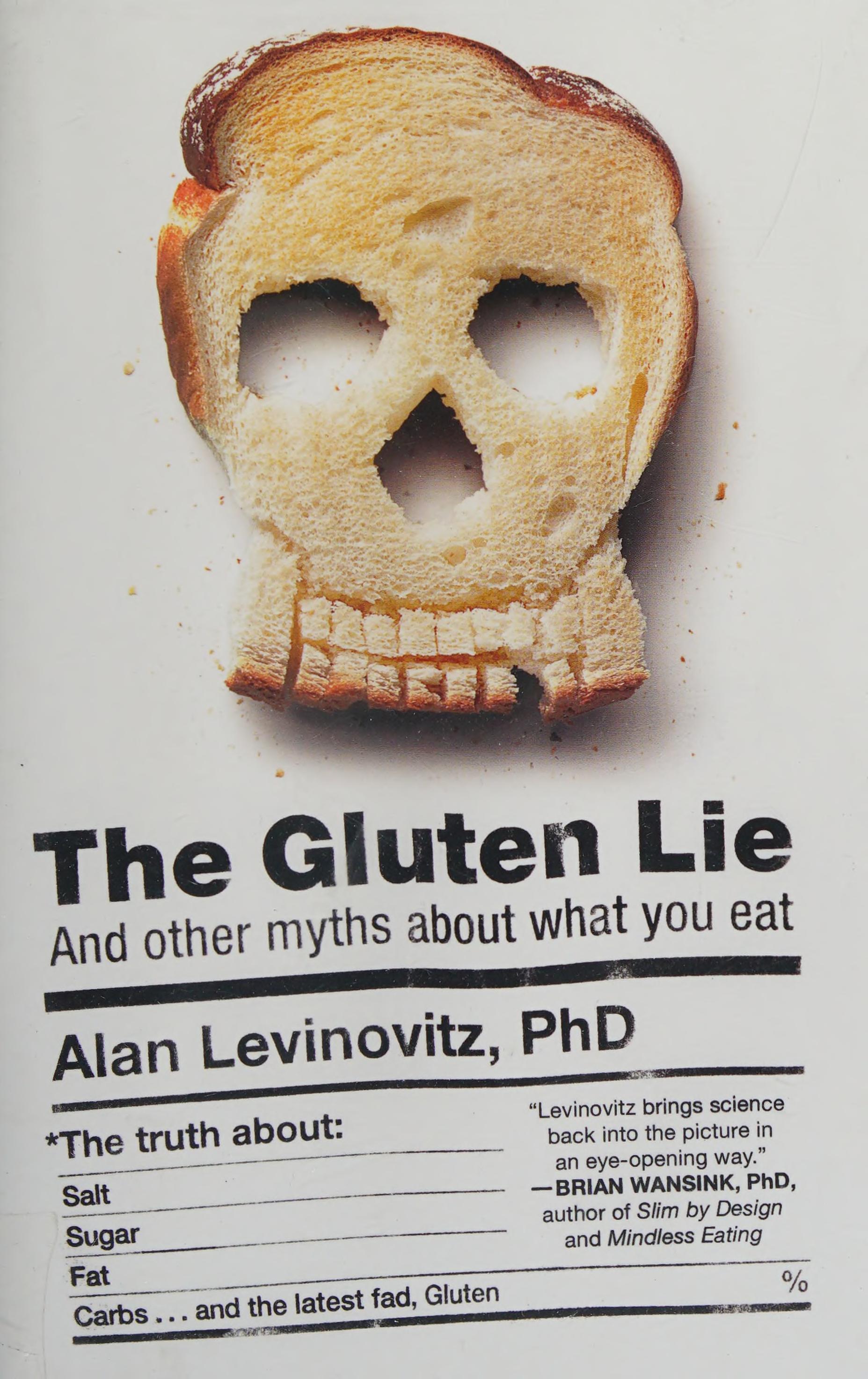 The gluten lie