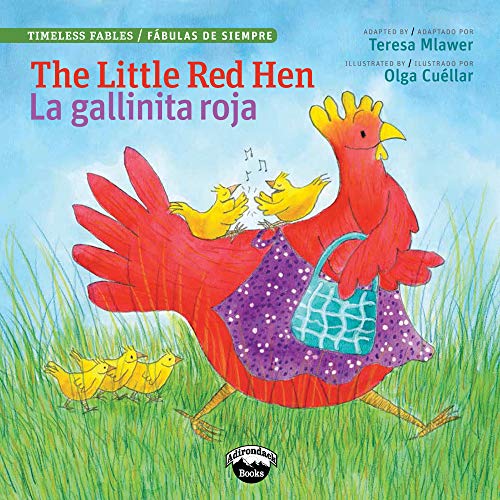 The Little Red Hen/La Gallinita Roja (Timeless Fables) (English And Spanish Edition)