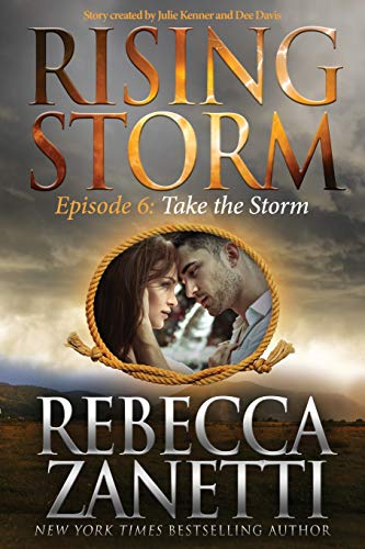 Take The Storm: Episode 6
