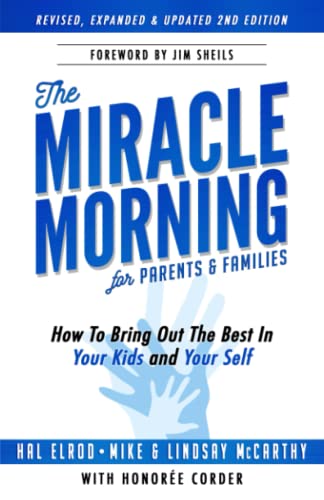 The Miracle Morning for Parents and Families