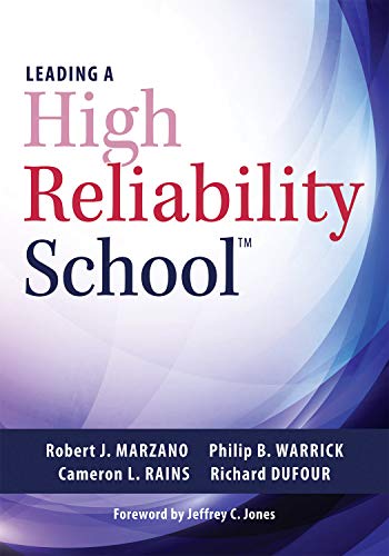LEADING A HIGH RELIABILITY SCH OOL