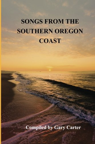 Songs from the Southern Oregon Coast