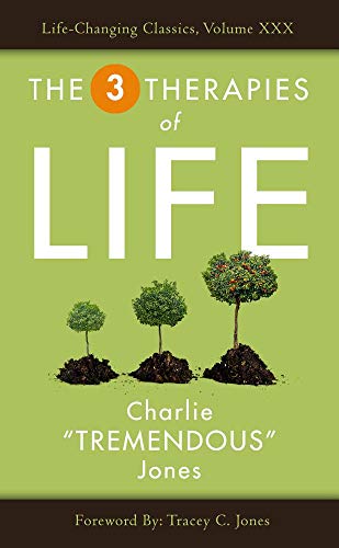 The Three Therapies Of Life