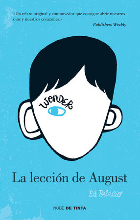 Wonder: La Lección de August / Wonder by R J Palacio, ISBN 9781949061871