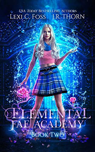 Elemental Fae Academy Book Two