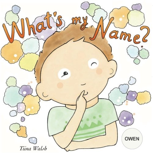 What's My Name? OWEN