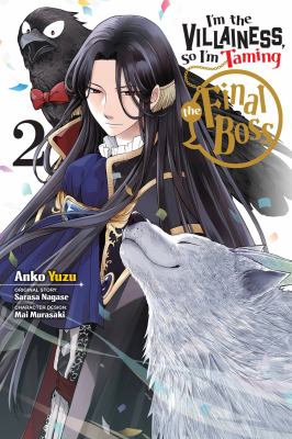 I m the Villainess So I m Taming the Final Boss Vol. 2 manga