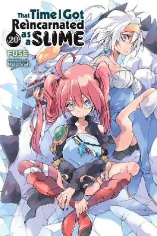 That Time I Got Reincarnated As A Slime, Vol. 20 (Light Novel)