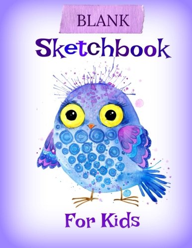 BLANK Sketchbook for Kids