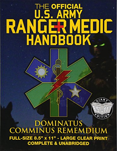 The Official US Army Ranger Medic Handbook - Full Size Edition