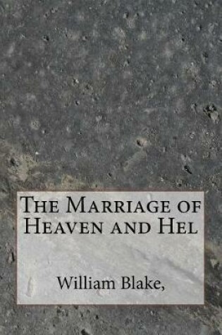 The Marriage of Heaven and Hel