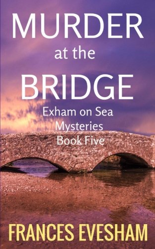 Murder at the Bridge
