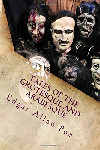 Tales of the Grotesque and Arabesque