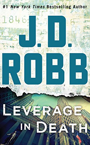 Leverage in Death by J. D. Robb, ISBN 9781978600508
