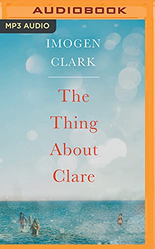 Thing About Clare, The
