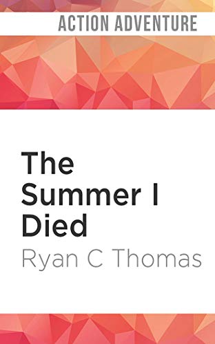 The Summer I Died
