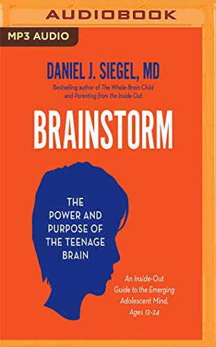 Brainstorm by Daniel J. Siegel, ISBN 9781978678941