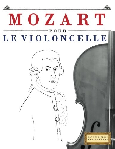 Mozart Pour le Violoncelle