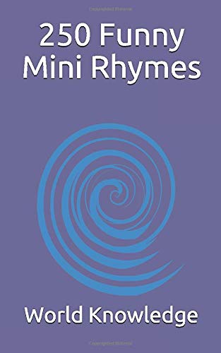 250 Funny Mini Rhymes