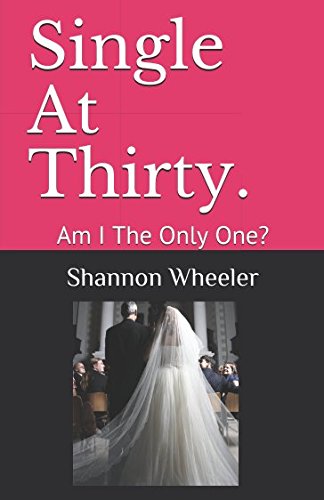 Single at Thirty