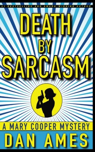 Death by Sarcasm