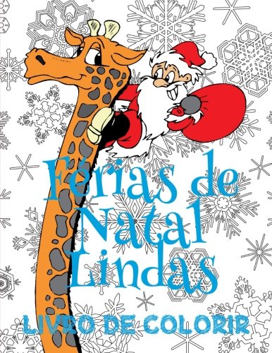 Ferias de Natal Lindas Livro de Colorir Livros Infantis de Colorir Album de Colorir