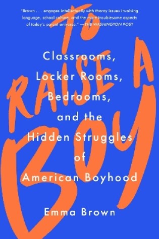 To Raise a Boy