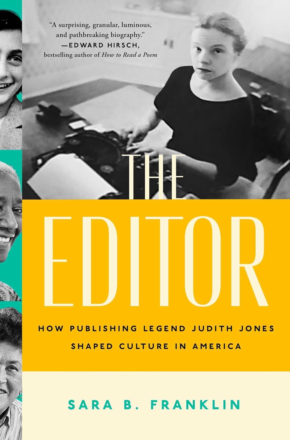 The Editor by Sara B. Franklin, ISBN 9781982134341