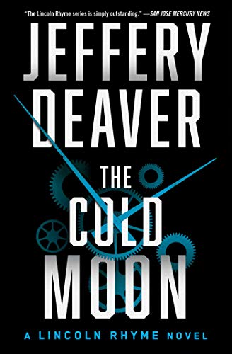 The Cold Moon by Jeffery Deaver, ISBN 9781982140229