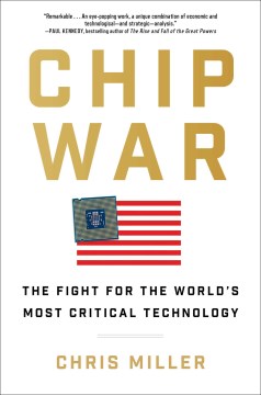 Chip War by CHRIS MILLER, ISBN 9781982172008