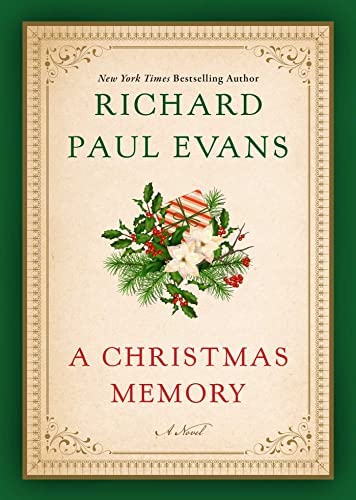 A Christmas Memory by Richard Paul Evans, ISBN 9781982177447