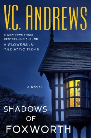 Shadows of Foxworth by V.C. Andrews, ISBN 9781982187828