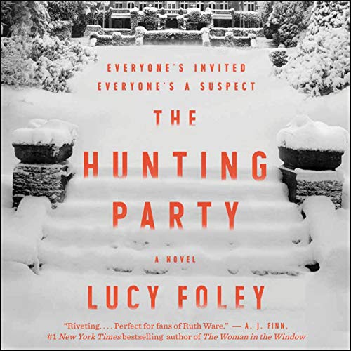 The Hunting Party by Lucy Foley, ISBN 9781982608170