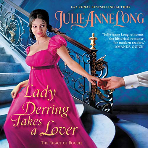 Lady Derring Takes A Lover by Julie-Anne Long and Julie Anne Long, ISBN 9781982608477