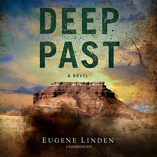 Deep Past by Eugene Linden, ISBN 9781982633707