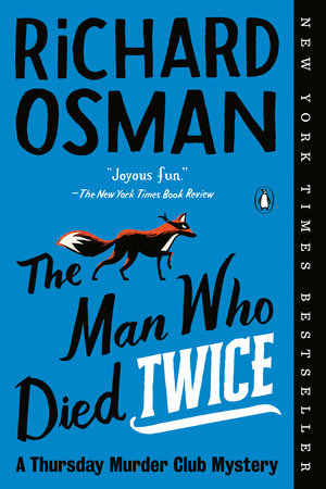 The Man Who Died Twice by Richard Osman, ISBN 9781984881007