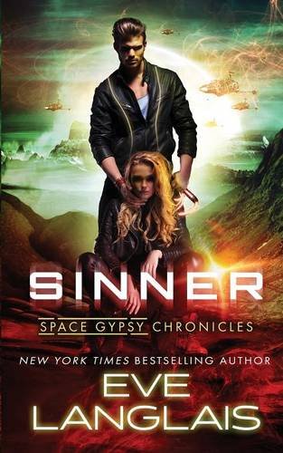 Sinner Space Gypsy Chronicles