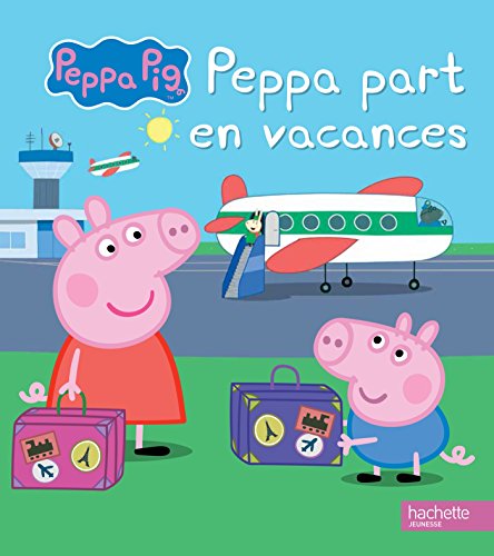 PEPPA PIG - Peppa Part En Vacances