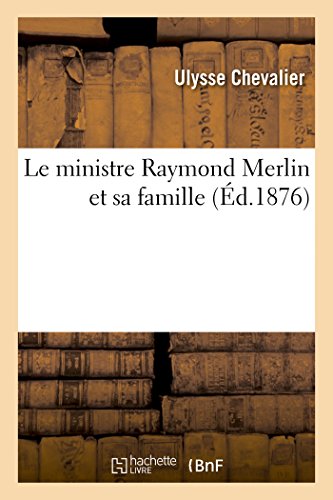 Le Ministre Raymond Merlin Et Sa Famille