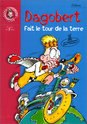 Dagobert Fait le Tour de la Terre