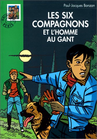 Les Six Compagnons et l homme au gant